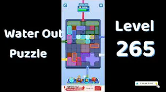 Water Out Puzzle Level 265: Water Out Puzzle Level 265