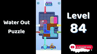 Water Out Puzzle Level 84: Water Out Puzzle Level 84